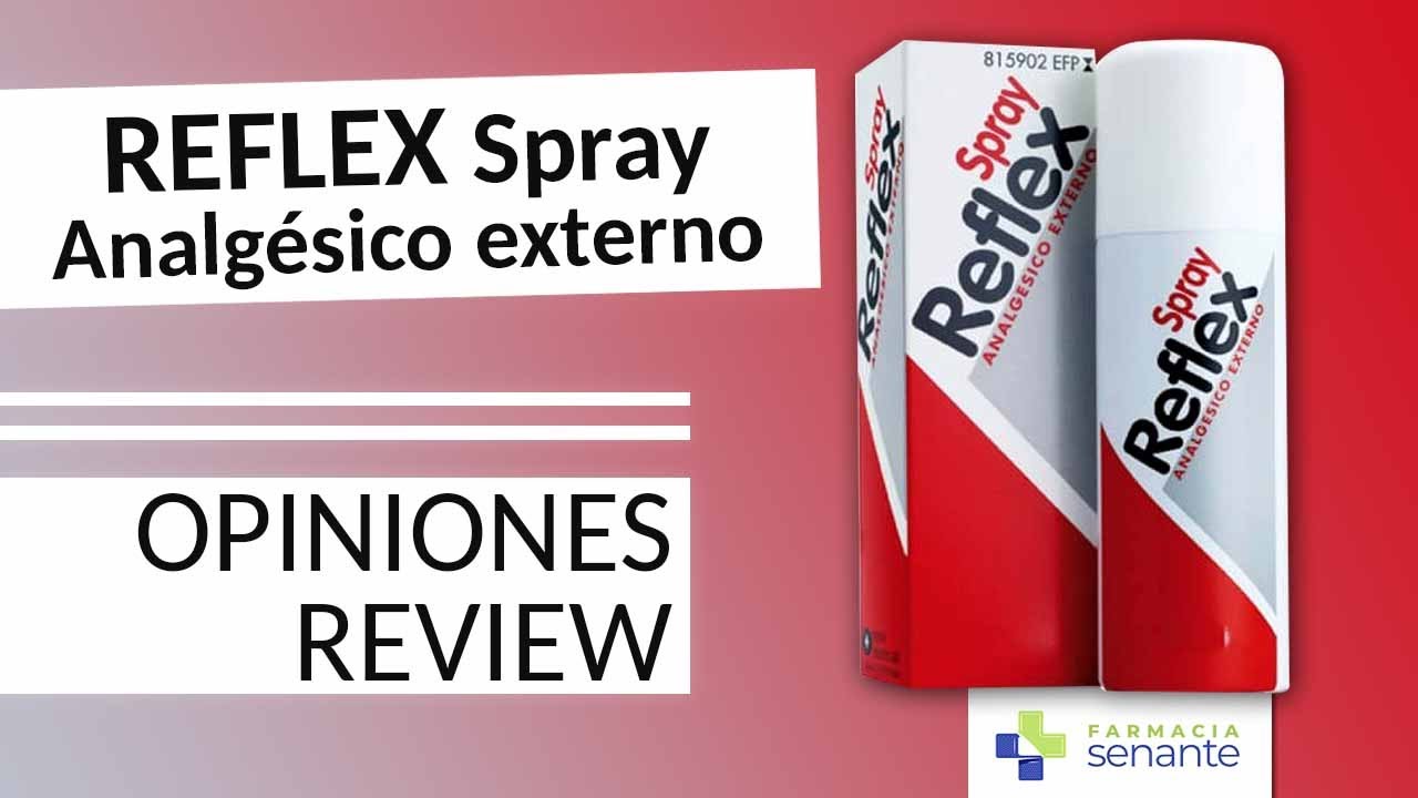 cuanto dura el efecto del reflex