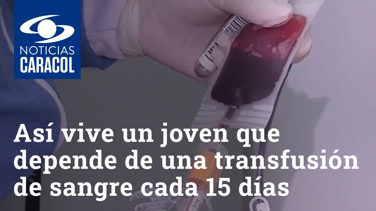 transfusiones de sangre cada 15 días