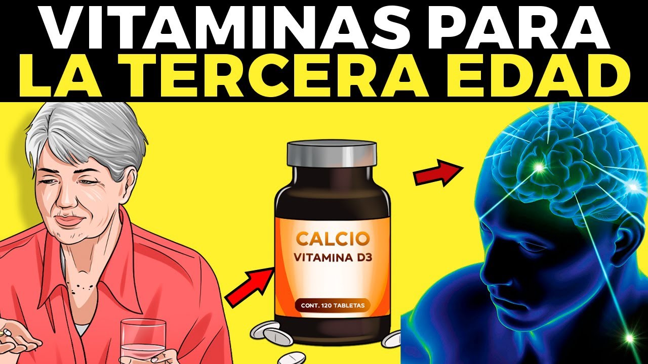 vitaminas para personas mayores de 90 años