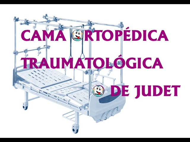 cama ortopedica traumatologica o de judet