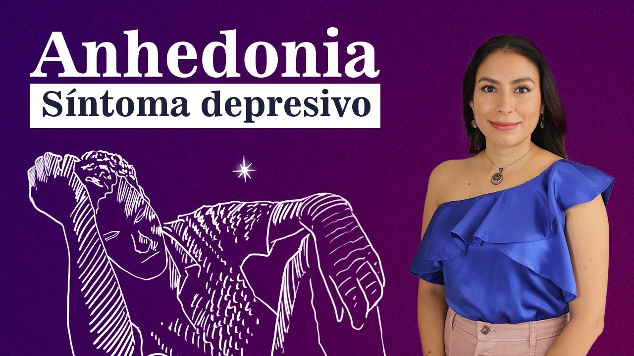 como ayudar a una persona con anhedonia