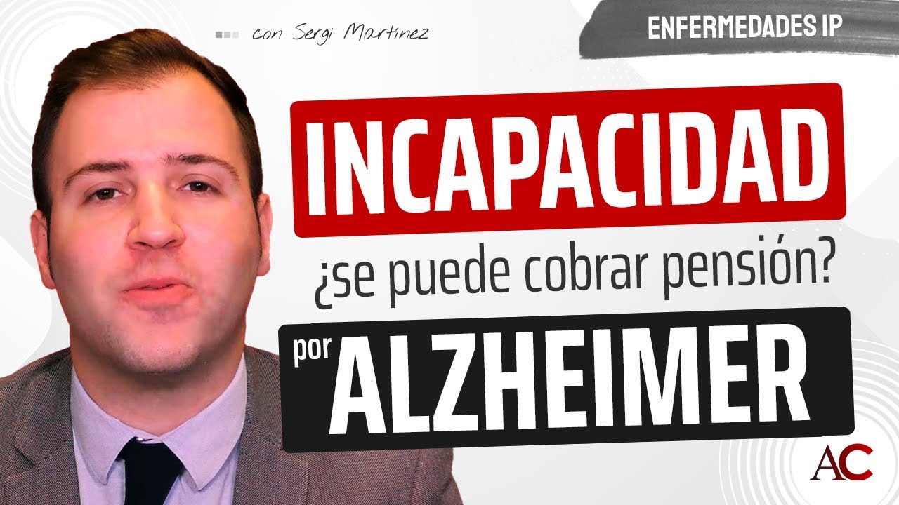 como incapacitar a una persona con demencia