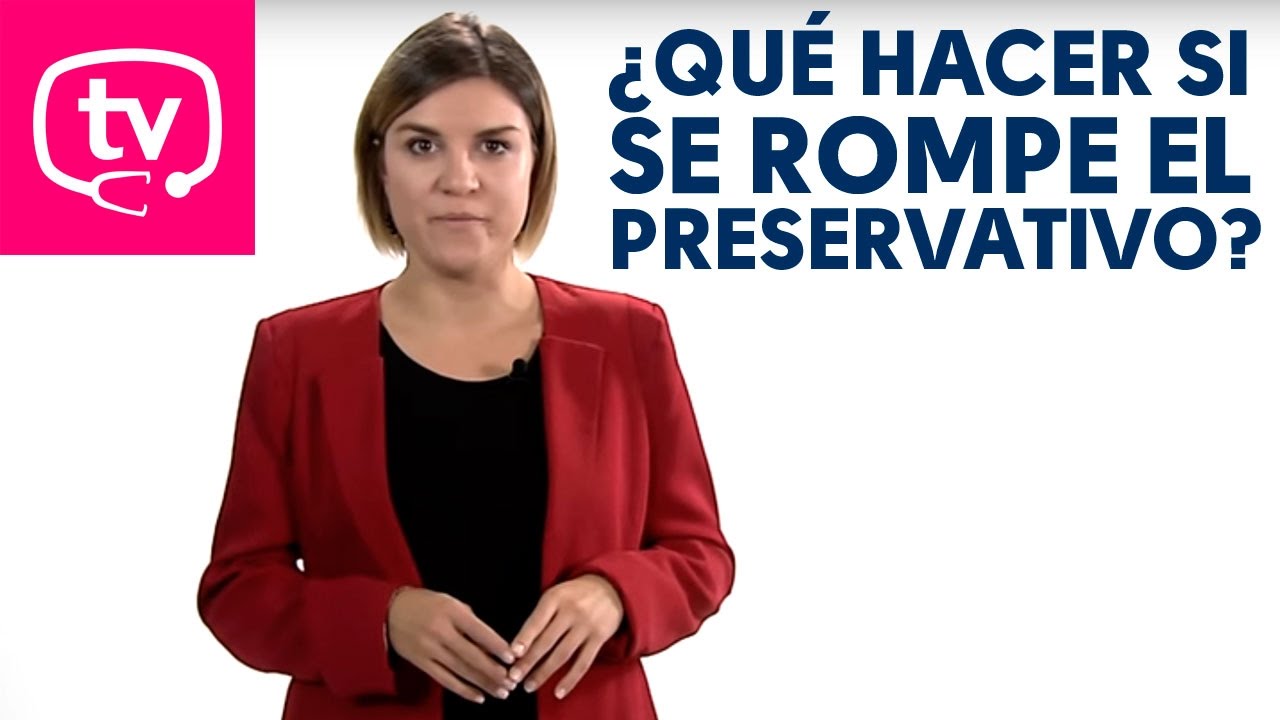 como saber si se ha roto el condon