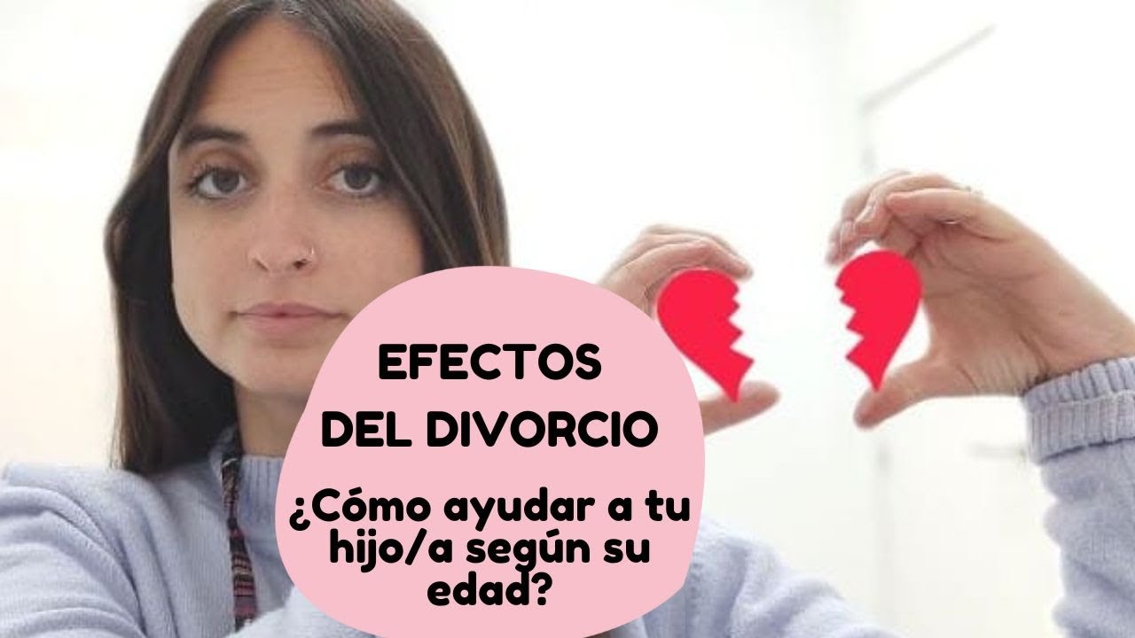 consecuencias del divorcio en los hijos por edades