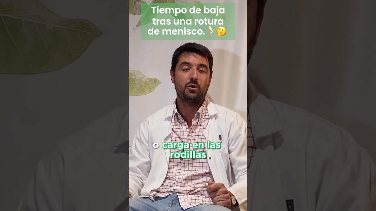 desgarro de menisco tiempo de recuperación