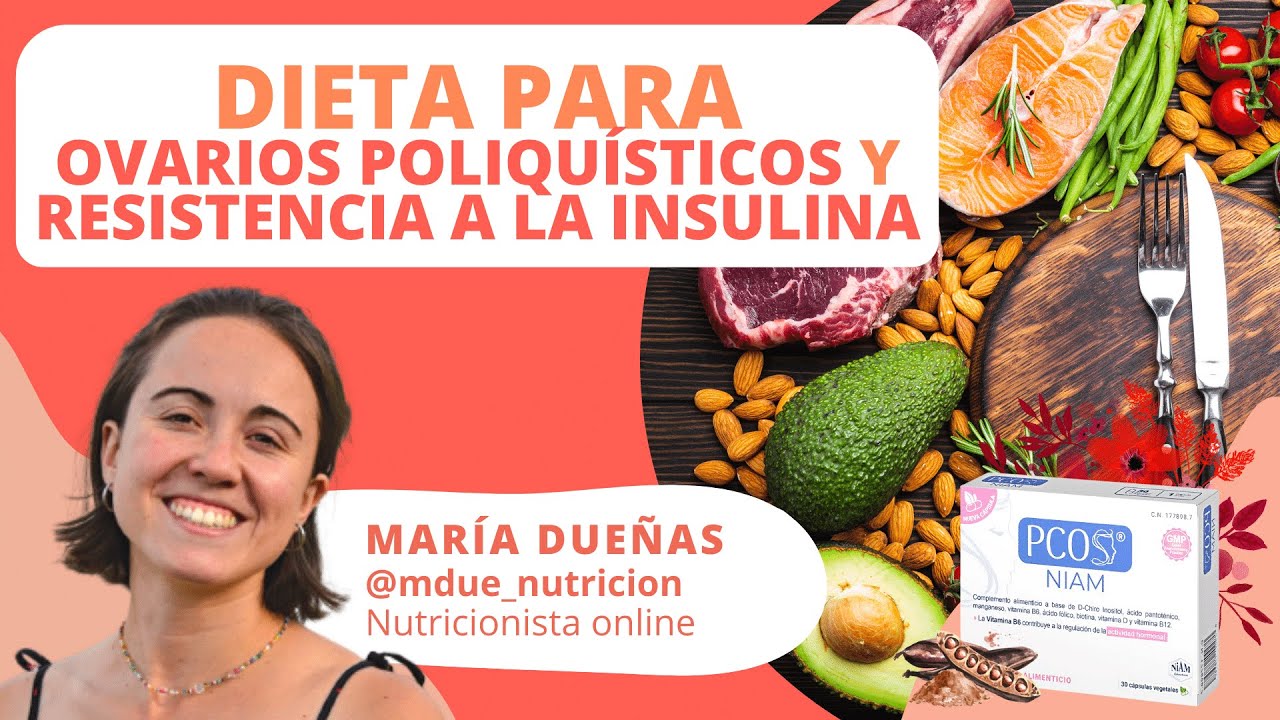 dieta para ovario poliquístico y resistencia ala insulina