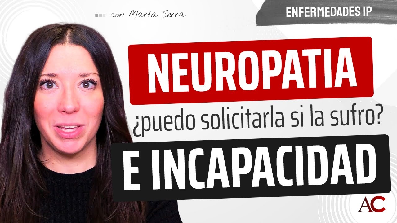 grado de discapacidad por neuropatía periférica