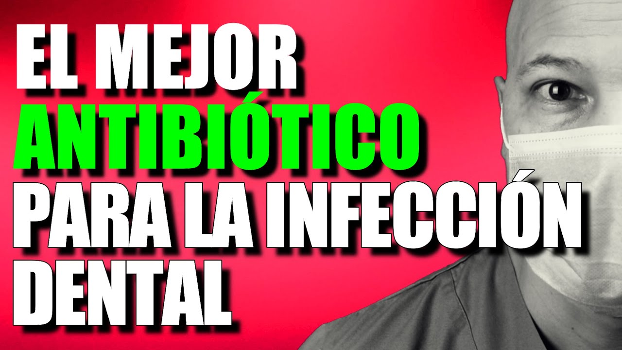 infección dental que no remite con antibióticos