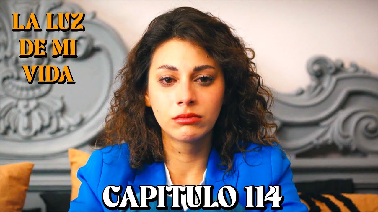 la luz de mi vida 114
