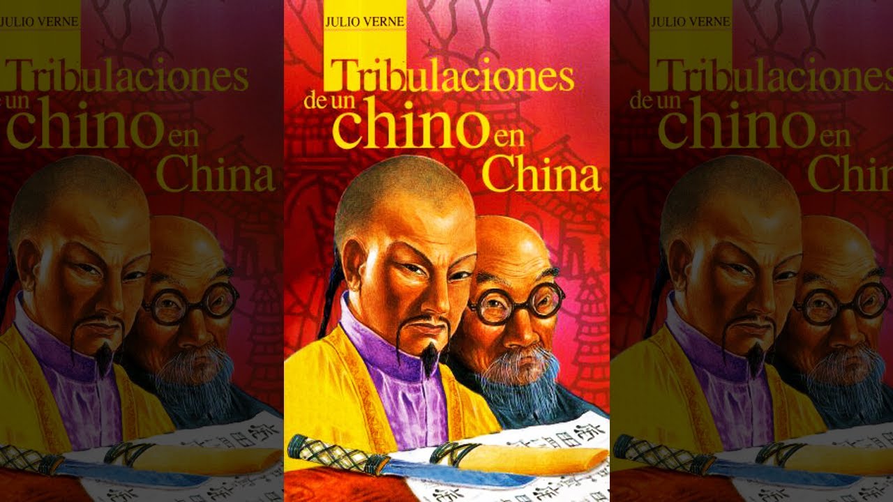 las tribulaciones de un chino en china