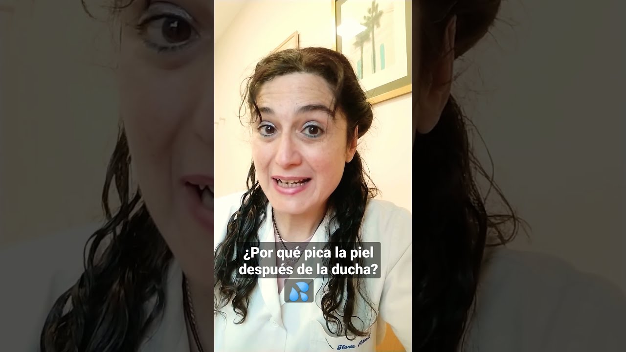 picores en el cuerpo despues de la ducha