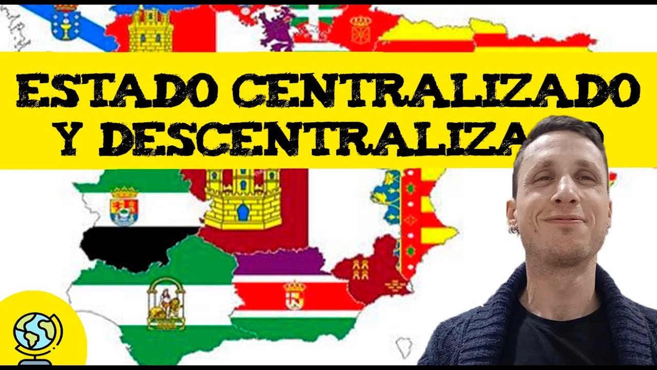 porque españa es un estado descentralizado
