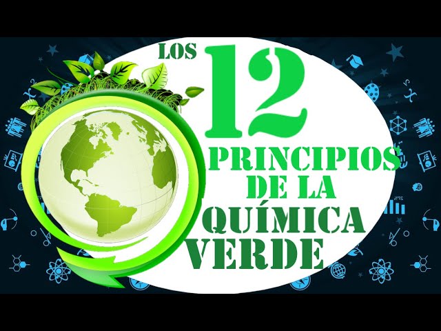 12 principios de la química verde