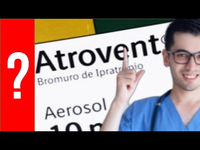 atrovent para que sirve y efectos secundarios