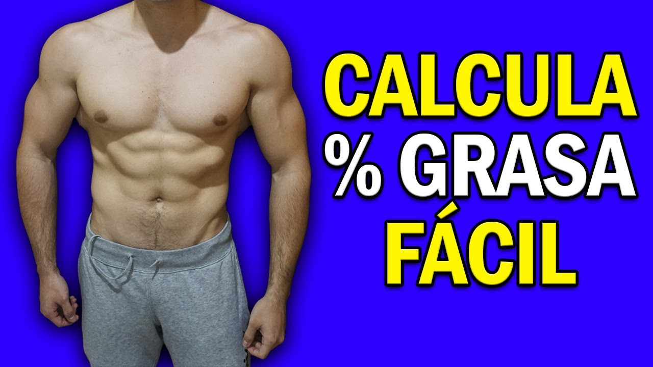 como saber tu porcentaje de grasa
