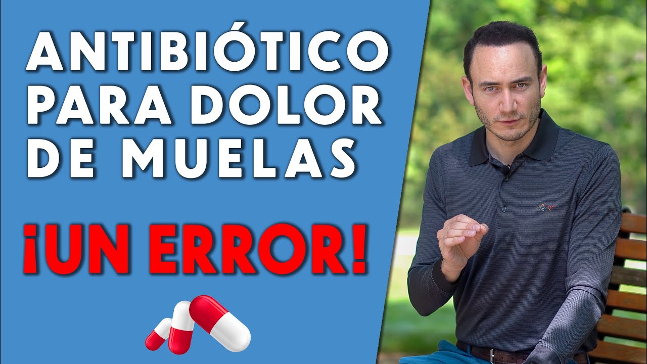 cual es el mejor antibiótico para las muelas