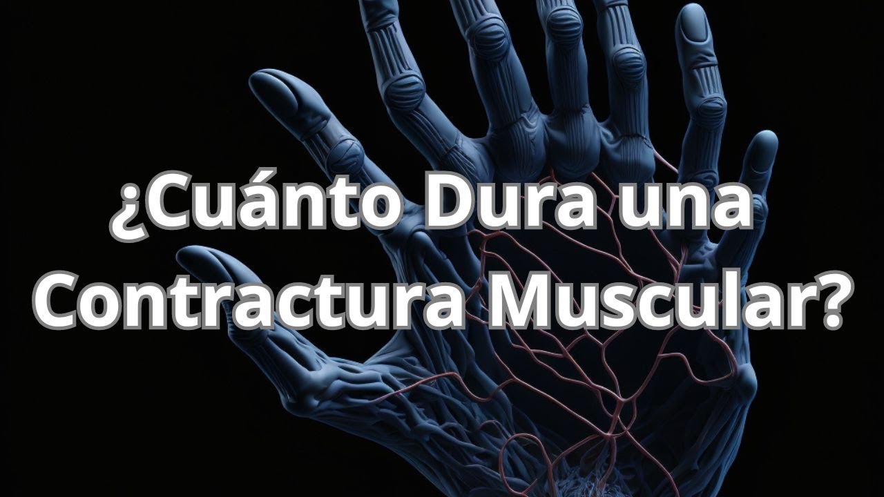 cuanto tarda en irse una contractura