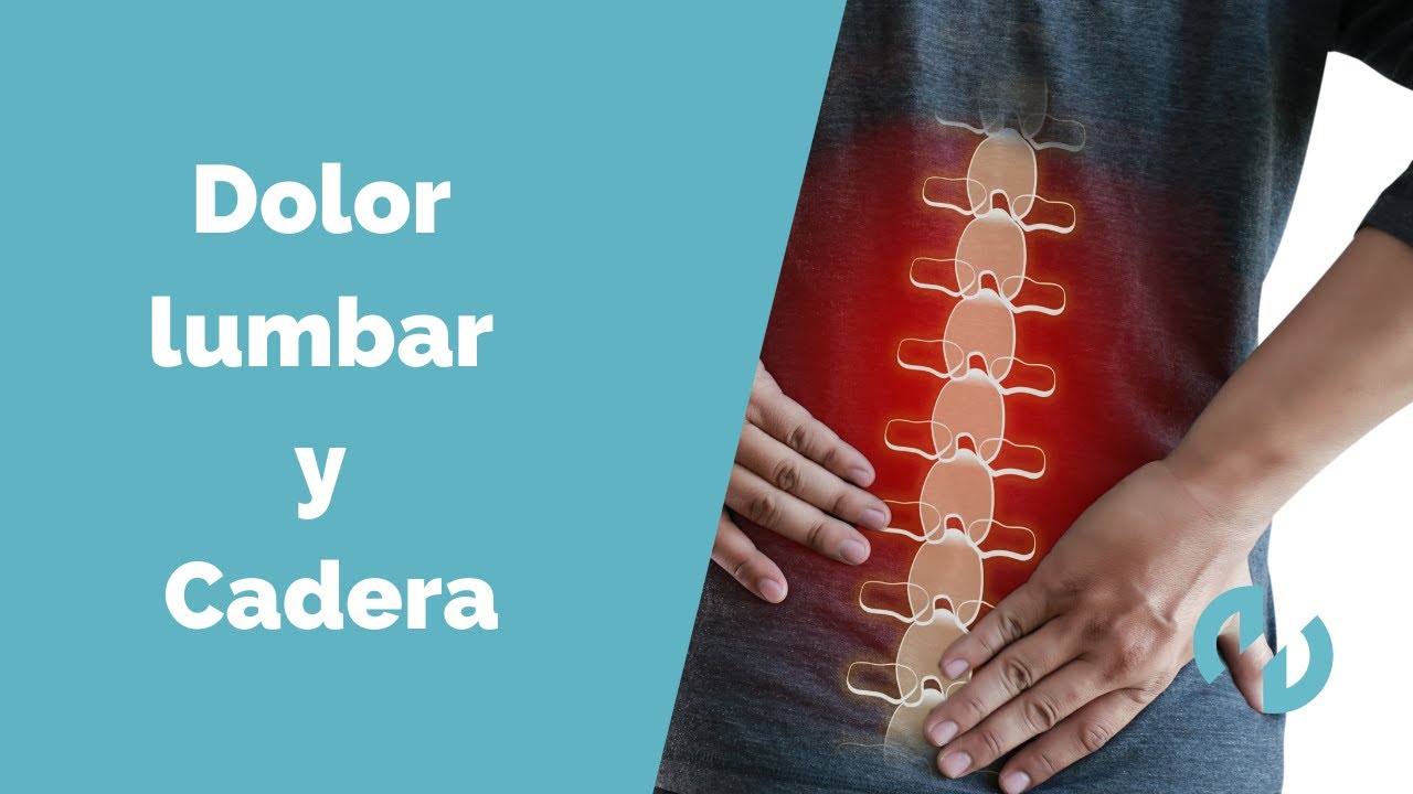 dolor en las lumbares y caderas