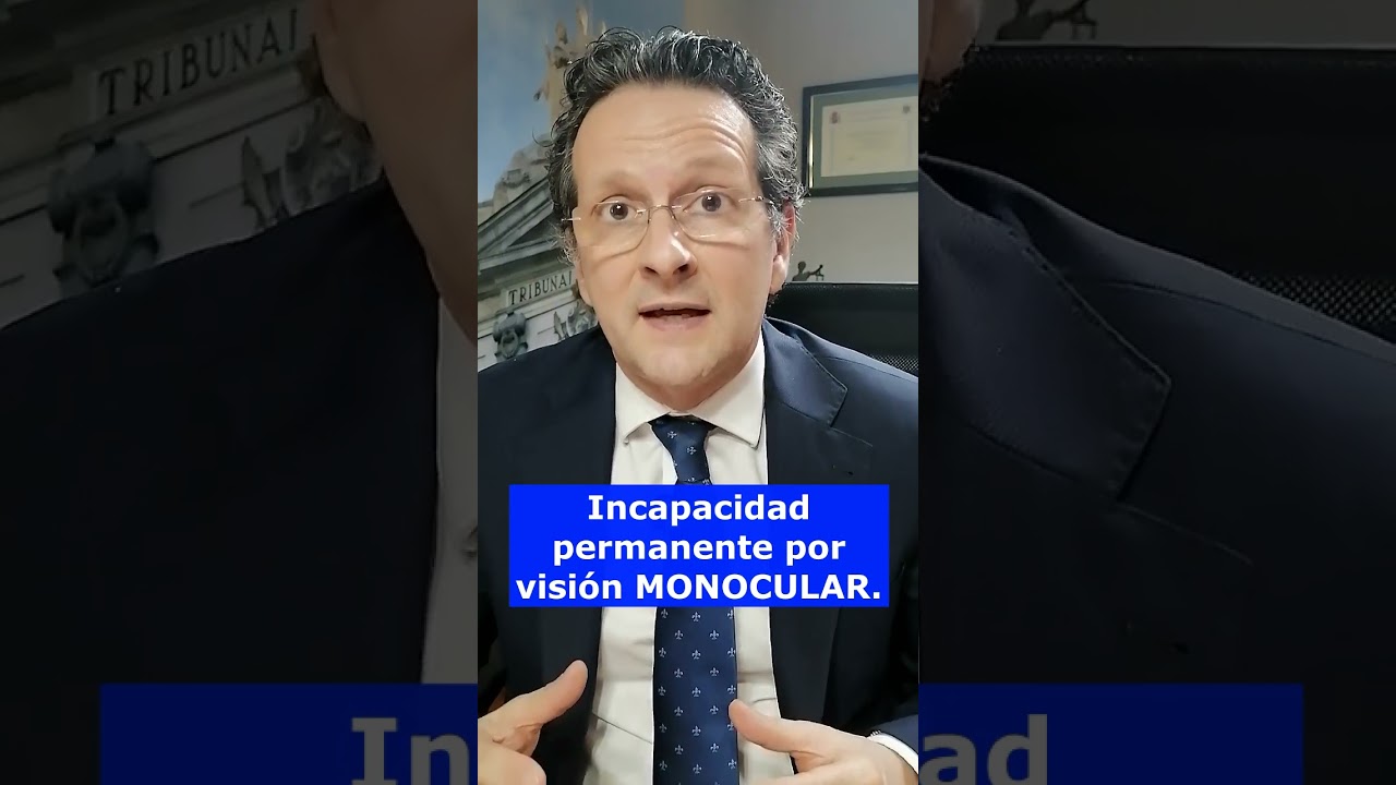 grado de discapacidad por visión monocular
