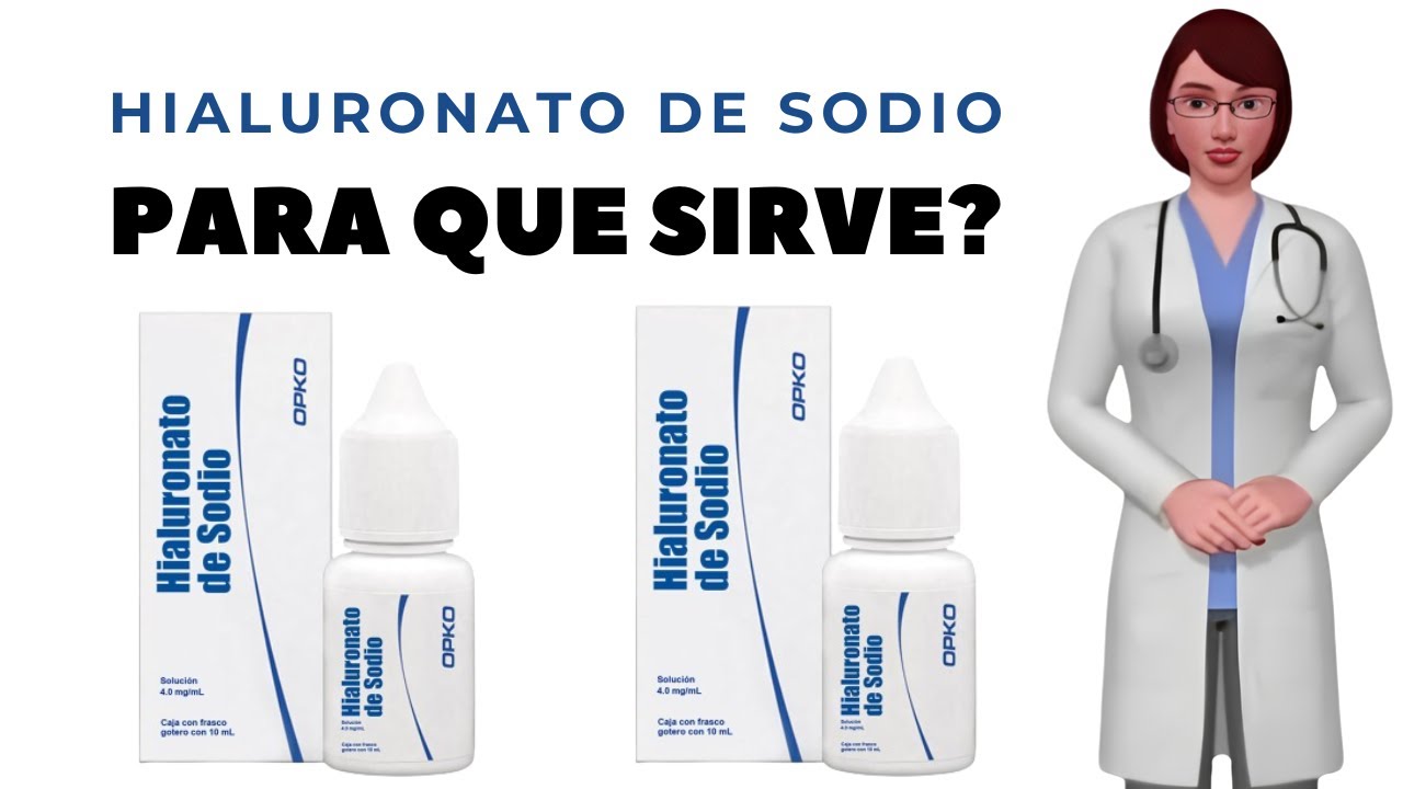 hialuronato de sodio para que sirve