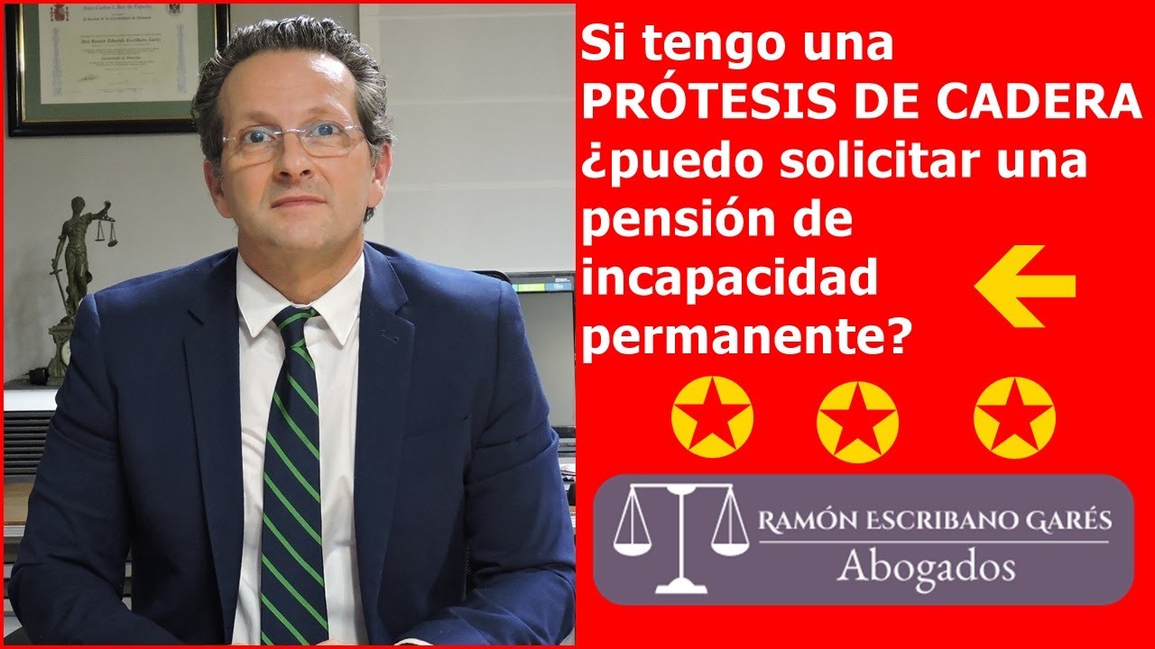 incapacidad por 2 prótesis de cadera