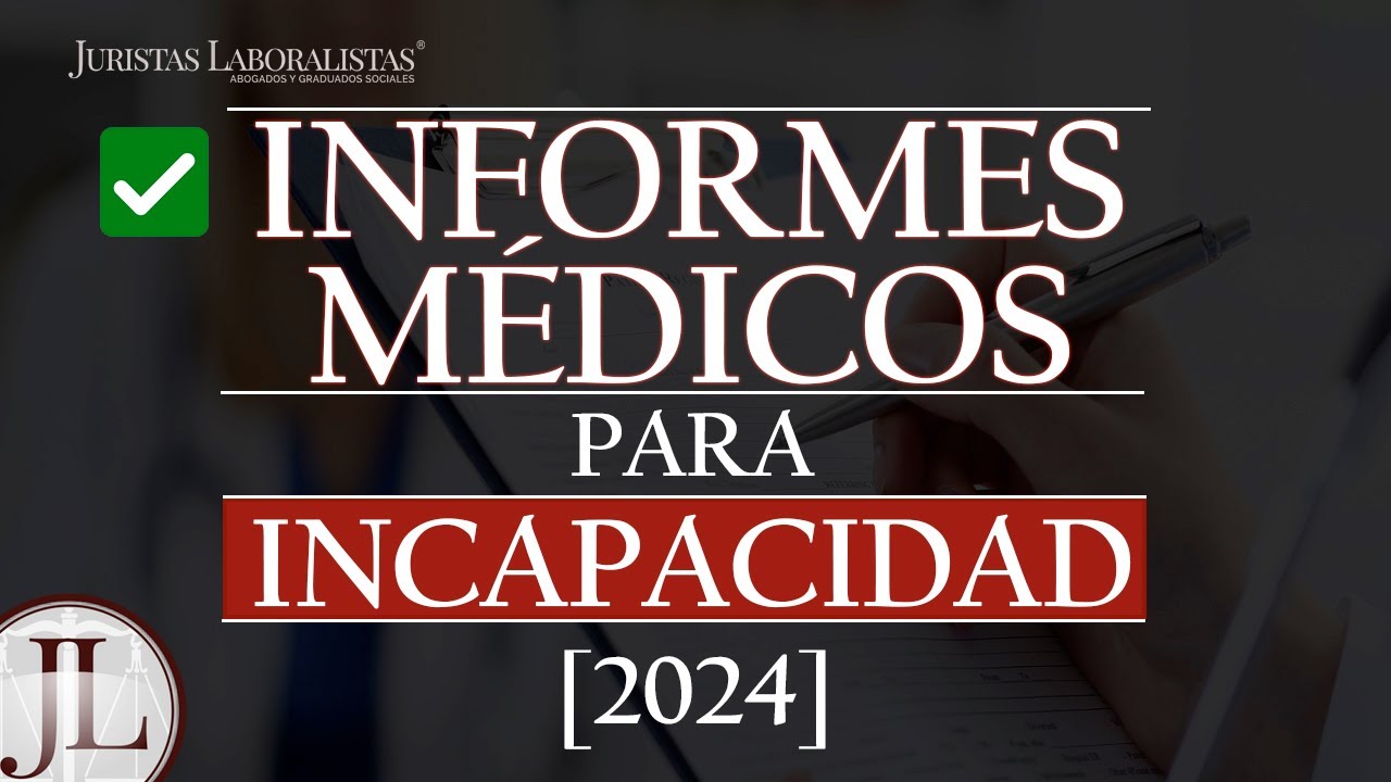 modelo de informe médico para incapacidad permanente