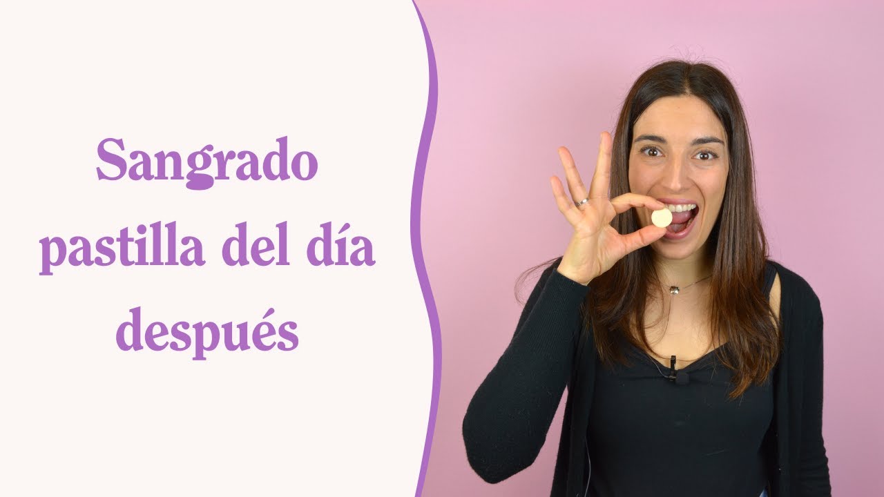 pastilla del dia despues sangrado a los 7 dias