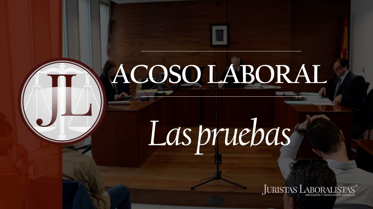 quien da la baja por acoso laboral