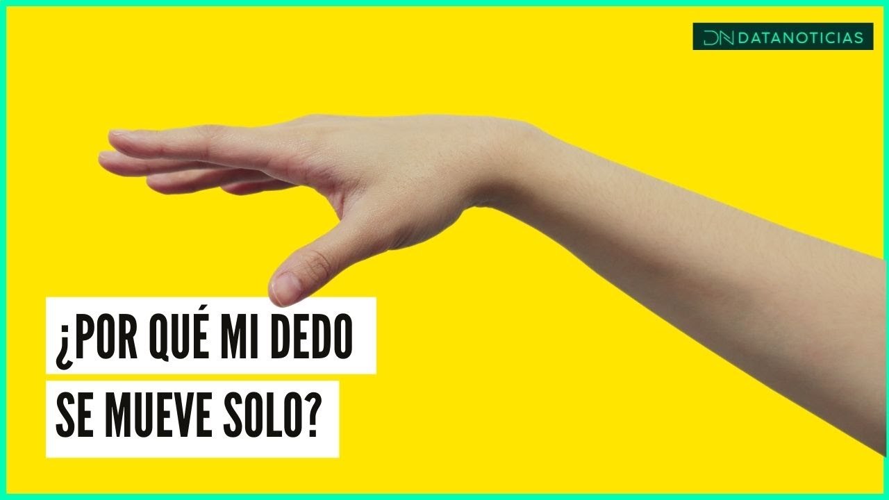 se me mueve solo el dedo índice dela mano derecha